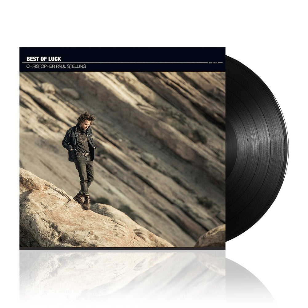 Christopher Paul Stelling (Best of Luck) Black Vinyl