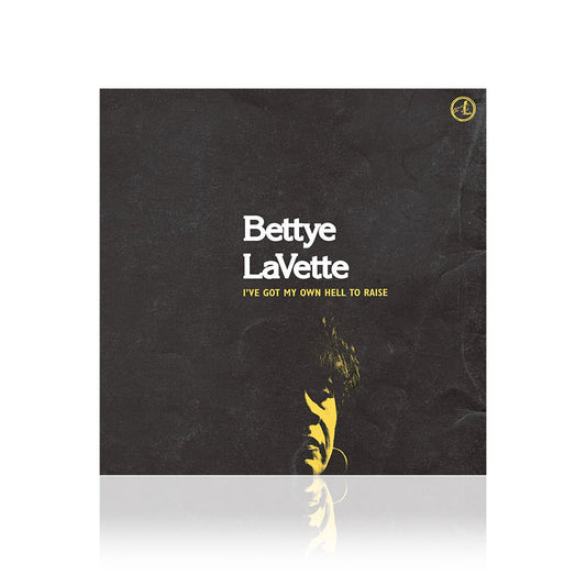 Bettye LaVette (I've Got My Own Hell To Raise) CD