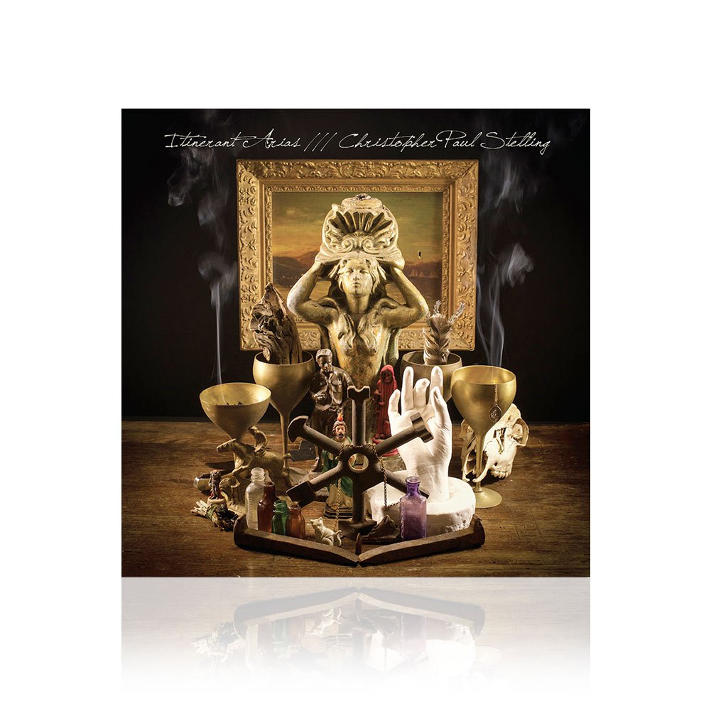 Christopher Paul Stelling (Itinerant Arias) CD